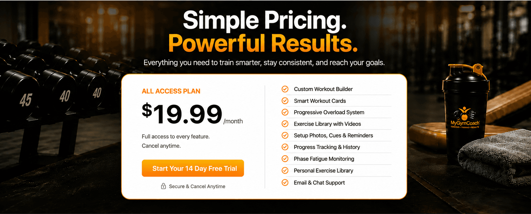 Simple Pricing. Powerful Results. MyGymCoach all access plan over a gym scene.